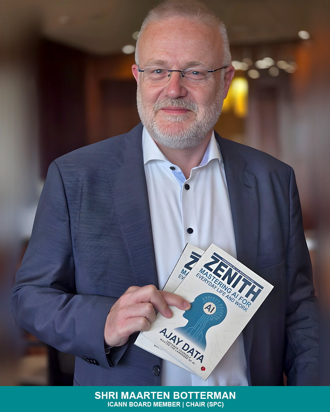 Shri Maarten Botterman (ICANN Board Member | Chair[SPC]) with the book titled 'Zenith'