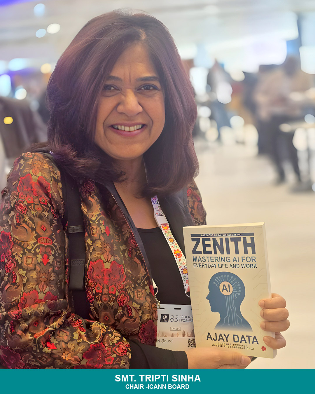 Smt. Tripti Sinha (ICANN Board Member | Chair) with the book titled 'Zenith'